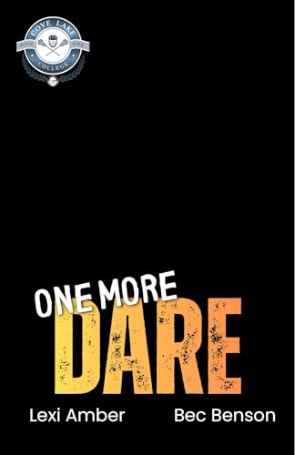 One More Dare (Cove Lake College Book 1)