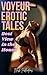 Voyeur Erotic Tales: Best View in the House – Explicit Adult Sex Short Stories of Exhibitionist Tease, Hidden Camera Peep, Window Masturbation, Threesome Encounters, Caught Watching Swingers & More