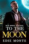 To the Moon: MM M...