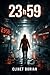 23h59 (French Edition)
