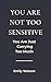 You’re Not Too Sensitive: Y...