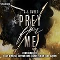 Prey for Me: The Hunt, Book 3