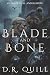 Blade and Bone