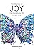 The little book of JOY: that changes your life and the world