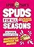 Spud Man’s Spuds For All Se...