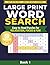 Large Print Word Search for Seniors: 50 Easy Relaxing Puzzles to Keep the Mind Active