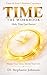 The Time Workbook: Make Time Last Forever