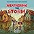 Weathering the Storm: Chloe and Nina's Magic Tablet Adventures, Book 3