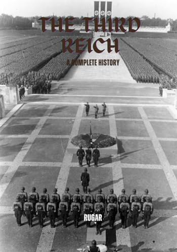 The Third Reich: A Complete History (Paperback)