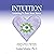 Intuition Listening to Your...