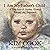I Am My Father’s Child: A True Story of Mystery, History, Betrayal, and Forgiveness