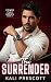 The Surrender by Kali Prescott