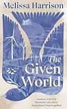 The Given World