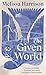 The Given World