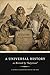UNIVERSAL HISTORY AS REVISED BY “SATYRICON”: A Satirical Reconstruction of the Past