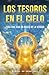 LOS TESOROS EN EL CIELO: Toda una vida en busca de la verdad (Spanish Edition)