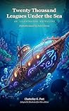 Twenty Thousand Leagues Under the Sea (Young Readers Retelling, Illustrated): A Gentle Picture-Book Retelling of the Classic by Jules Verne, with 46 Original Anime-Style Illustrations for Ages 4-8