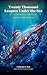 Twenty Thousand Leagues Under the Sea (Young Readers Retelling, Illustrated): A Gentle Picture-Book Retelling of the Classic by Jules Verne, with 46 Original Anime-Style Illustrations for Ages 4-8