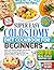 Colostomy Diet Cookbook for Beginners: Easy, Low-Residue Recipes & 30-Day Meal Plan to Support Recovery, Improve Digestion, Reduce Gas & Build Confidence After Surgery.