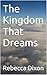 The Kingdom That Dreams