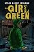 The Girl in Green by Staci Layne Wilson