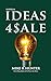 Ideas for Sale: A Novella