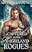 Captured by the Highland Rogues: A Scottish Medieval Historical Romance Novel Collection