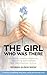 The Girl Who Was There: Sur...