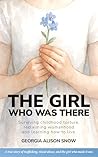 The Girl Who Was ...