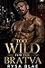 Too Wild for the Bratva: A Dark Mafia Protector Romance (Too Wild to Tame)