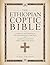 The Ethiopian Coptic bible: Complete Apocryphal & Deuterocanonical Writings with Ancient Canon and Early Christian Texts