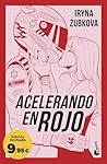 Acelerando en roj...