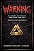 WARNING: An Autopsy of the Lies That Built Your Life (Matrix Exit Doctrine Book 1)