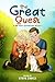 The Great Quest : A Mr. Mau Adventure Book 3