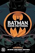 Batman: Dark Patterns