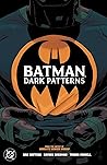 Batman: Dark Patt...