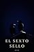 EL SEXTO SELLO (Spanish Edition)