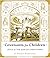 Covenants for Children: Jesus Is the Sum of Everything