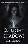 Of Light and Shad...