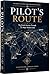 Pilot's Route: The Grand Journey Through 76 Major Global Cities