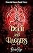 Death and Daggers: Powerful...