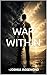 WAR WITHIN