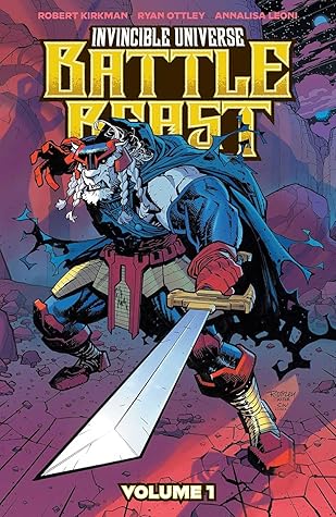 Invincible Universe: Battle Beast, Vol. 1: Heart of Glory