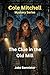 The Clue in the Old Mill (Cole Mitchell Mystery Series Book 4)