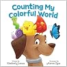 Counting My Colorful World by Kim Lanza Counting My Colorful World by Kim Lanza