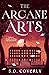 The Arcane Arts