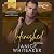Unfinished: The Bradshaw Brothers, Book 2