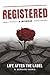 Registered: A Memoir: Life After The Label