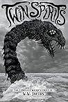 Twin Spirits: The...