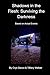 Shadows in the Flesh: Surviving the Darkness (Family Shadows)